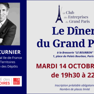 Dîner du Grand Paris avec Richard CURNIER