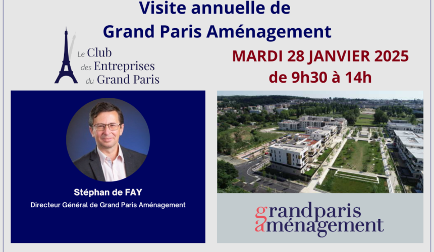 Visite annuelle de Grand Paris Aménagement