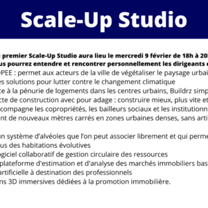 Un nouveau format : Le Scale-up Studio