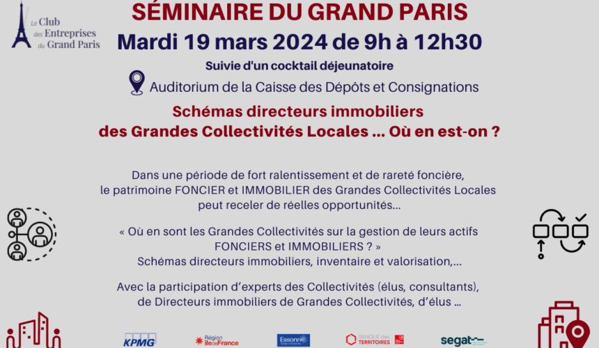 Séminaire du 19 mars 2024 (2) « Schémas directeurs immobiliers des Grandes Collectivités Locales … Où en est-on ? »